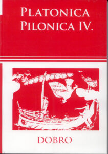 Platonica Pilonica IV. Dobro