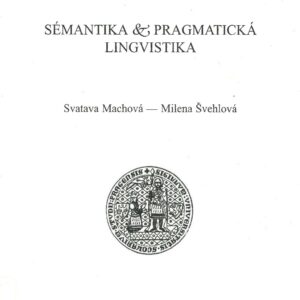 Sémantika & pragmatická lingvistika